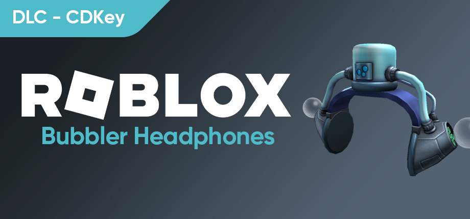 Roblox - Bubbler Headphones (DLC - CDKey)